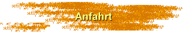 Anfahrt